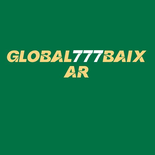 Logo da GLOBAL777BAIXAR