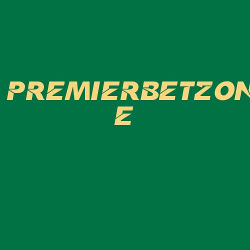 Logo da PREMIERBETZONE